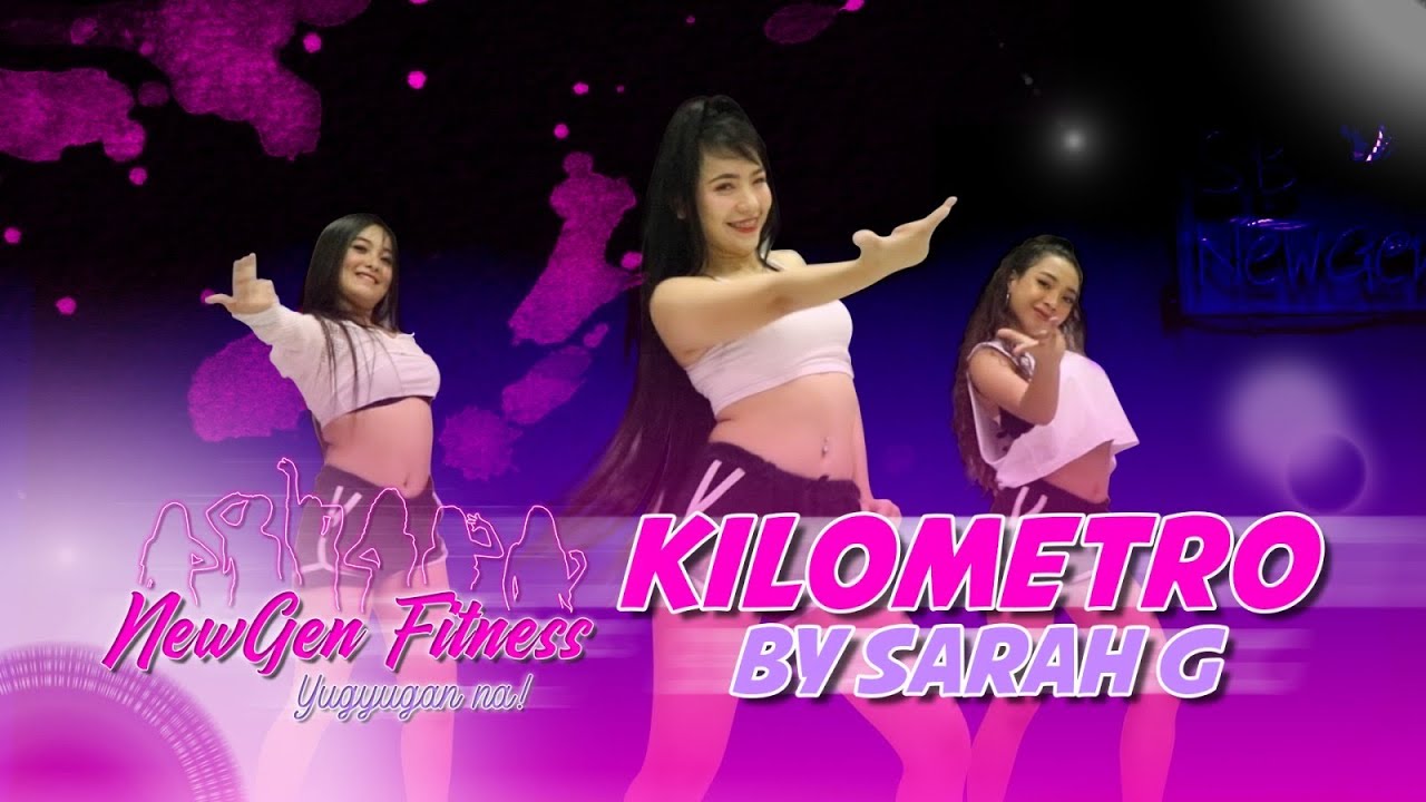KILOMETRO - Sarah G | NewGen Fitness Workout Video