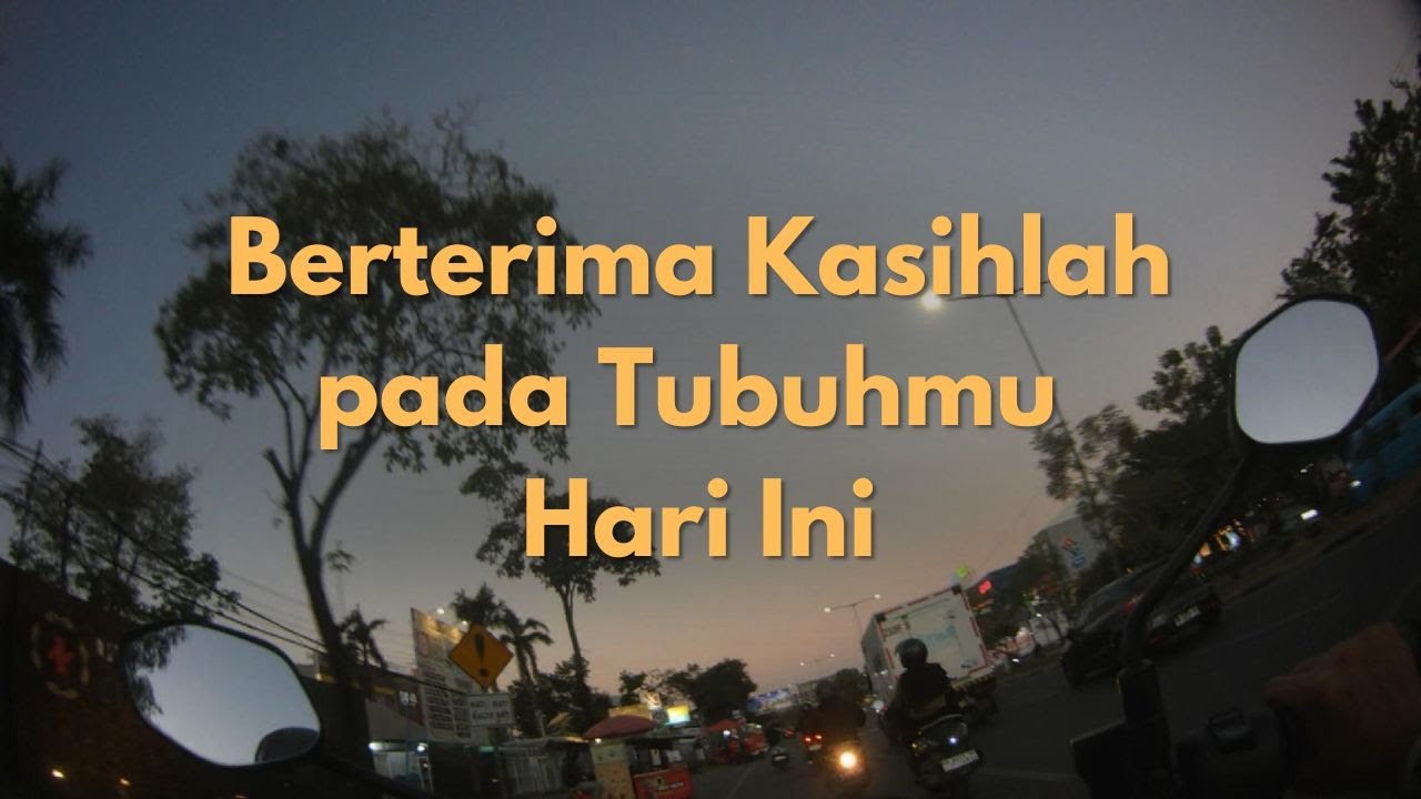 Tubuhmu Adalah Kuil Jiwa: Syukur atas Kehidupan dan Tubuh yang Masih Berfungsi