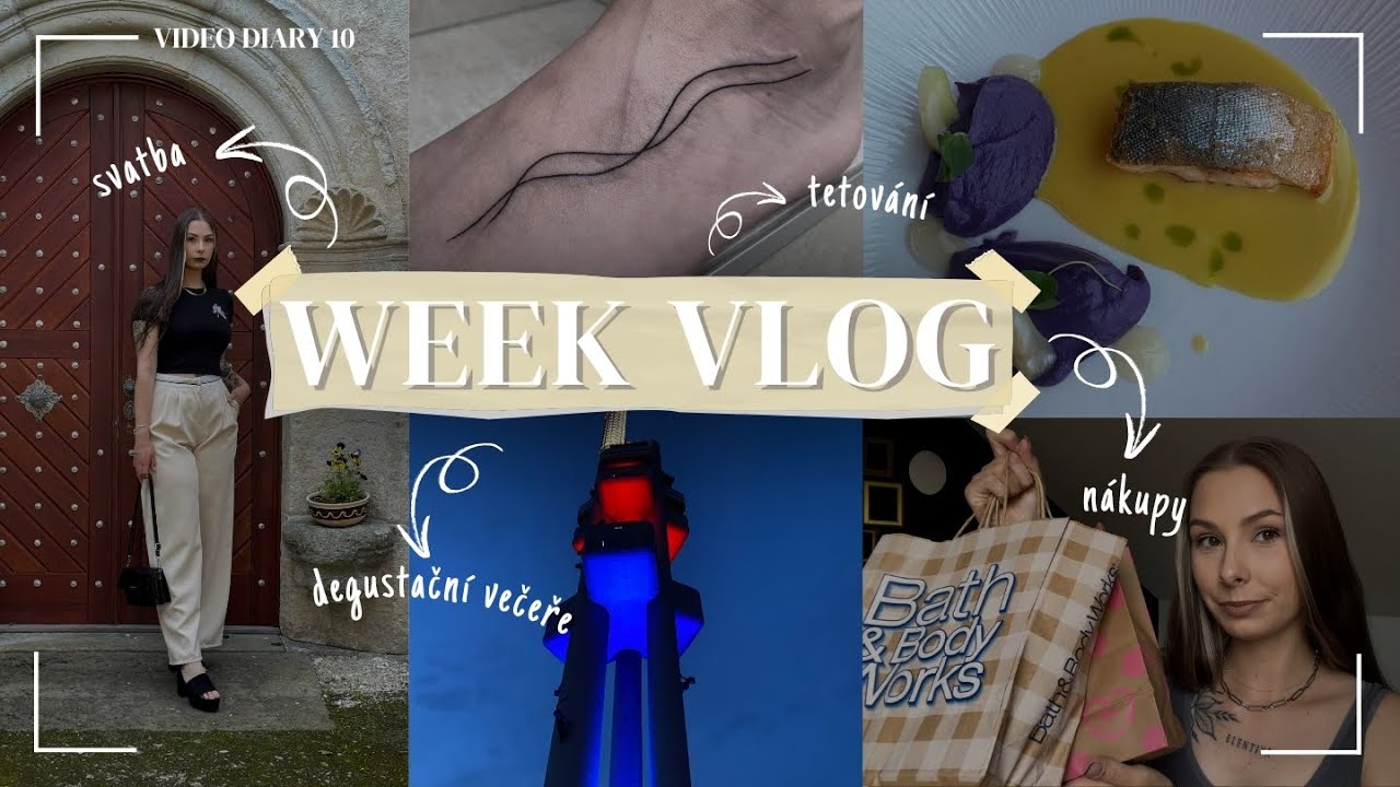 WEEK VLOG | svatba • haul • Bath & Body Works • Victoria's Secret • degustační večeře |VIDEODIARY#10