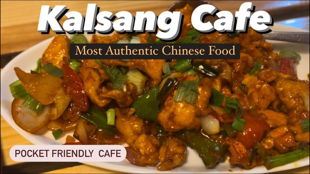 Best Cafe in Dehradun | Kalsang Dehradun 😍 |  Most Authentic Chinese | Kalsang Cafe 😍