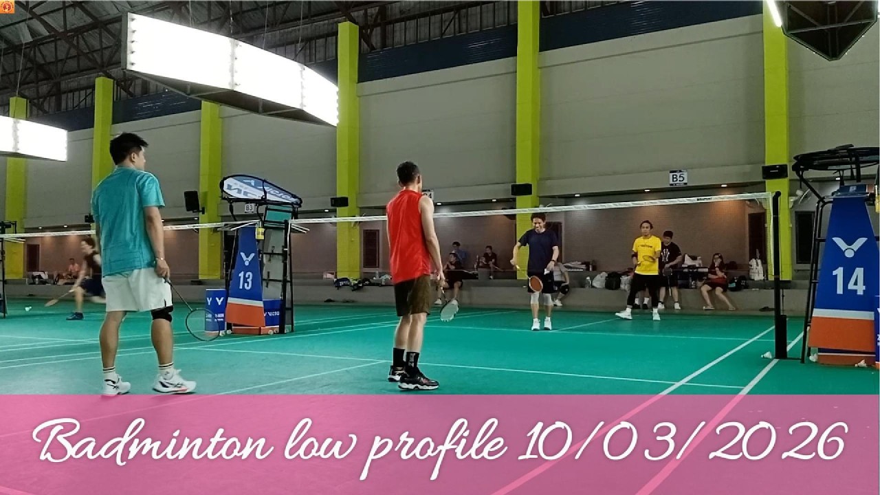Badminton low profile 10/03/2026