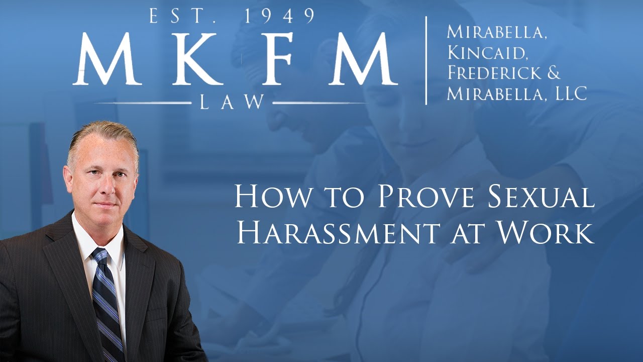 How to Prove Sexual Harassment at Work