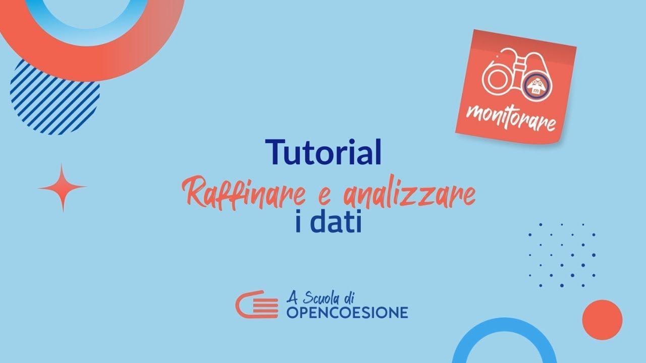 Raffinare e analizzare i dati