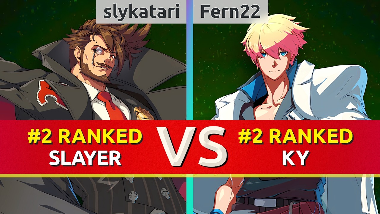 GGST ▰ slykatari (#2 Ranked Slayer) vs Fern22 (#2 Ranked Ky). High Level Gameplay