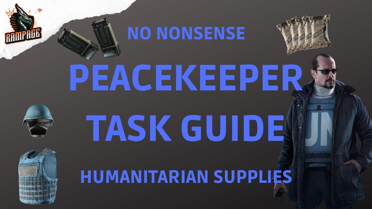 Humanitarian Supplies - A Quick No-Nonsense Guide - Escape From Tarkov