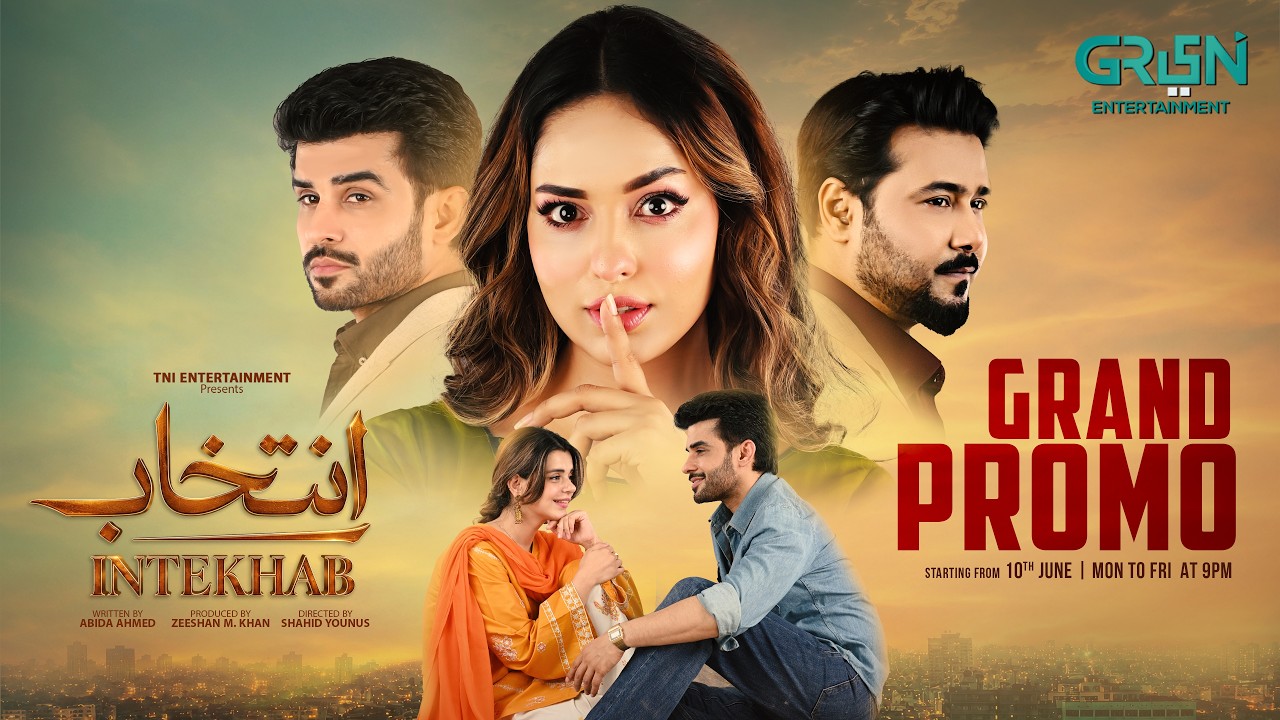 Intekhab | Grand Promo | Sukaina Khan - Fahad Sheikh | Starting From 10 June 2026 Mon To Fri At 9 PM