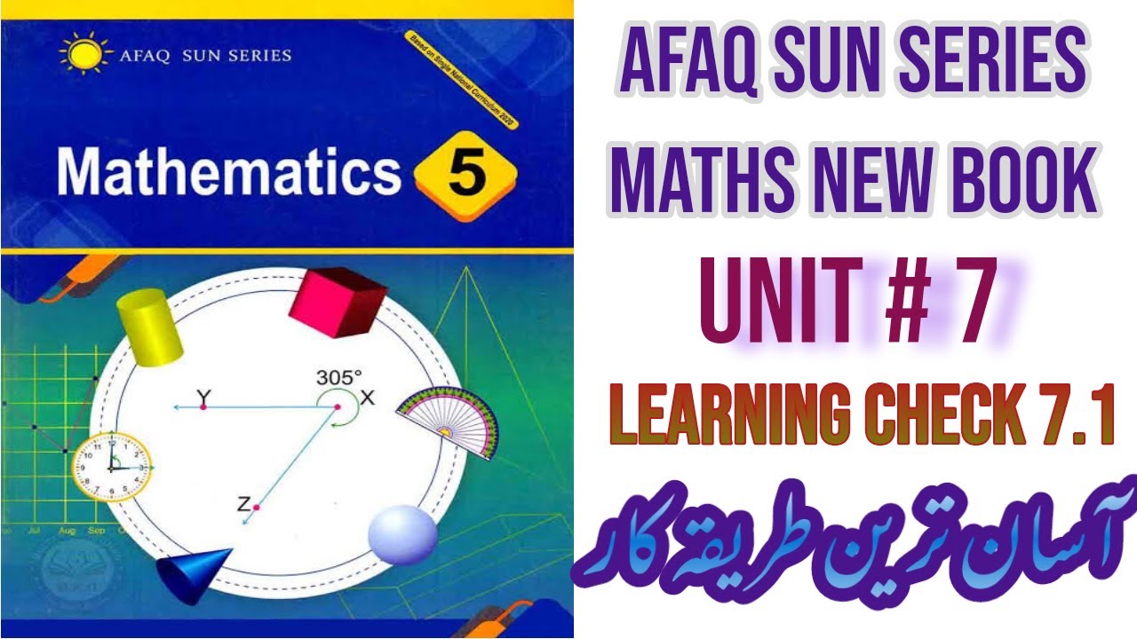 Afaq Sun Series Maths Class 5|Unit 7 Geometry|Learning Check 7.1|What is angle?