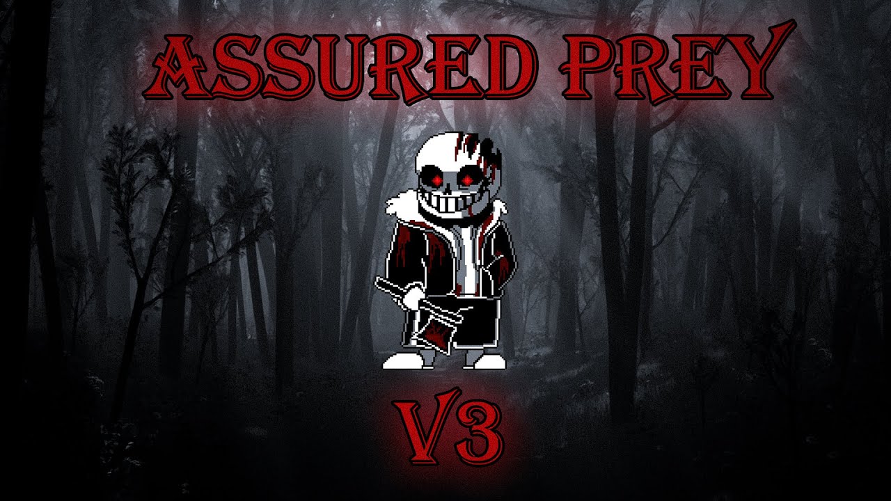 Horrortale - ASSURED PREY | V3
