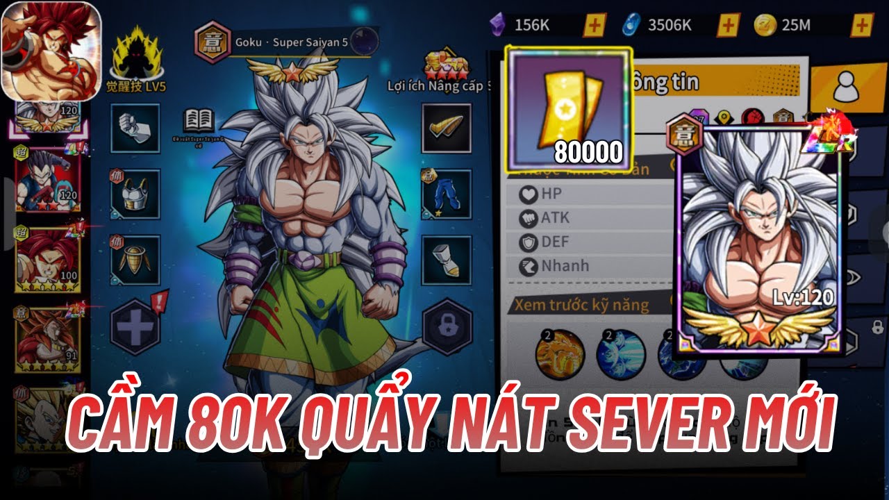 Chiến Binh Truyền Thuyết X7 GAME #3 - CẦM 80K TỆ QUẨY BANH NÓC SEVER MỚI && UP GOKU SSJ5 LÊN 11*