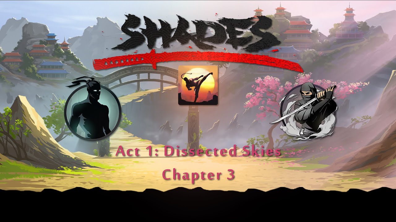 Shades | Chapter 3 (Act 1) | Nekki | Android gameplay