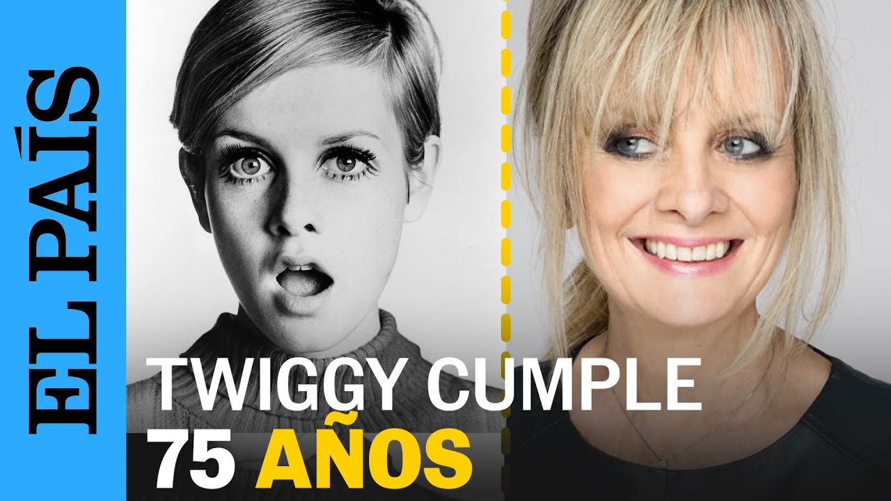 💄TWIGGY cumple 75 años: la influencia de la primera supermodelo de los años 60 | EL PAÍS