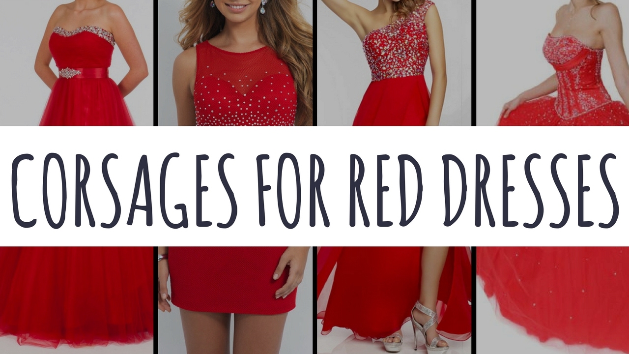Perfect Prom Corsage for Red Dress Corsages for Desses in Reds