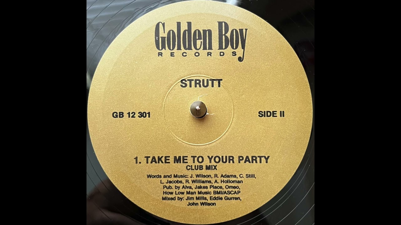 Strutt - Take Me To Your Party