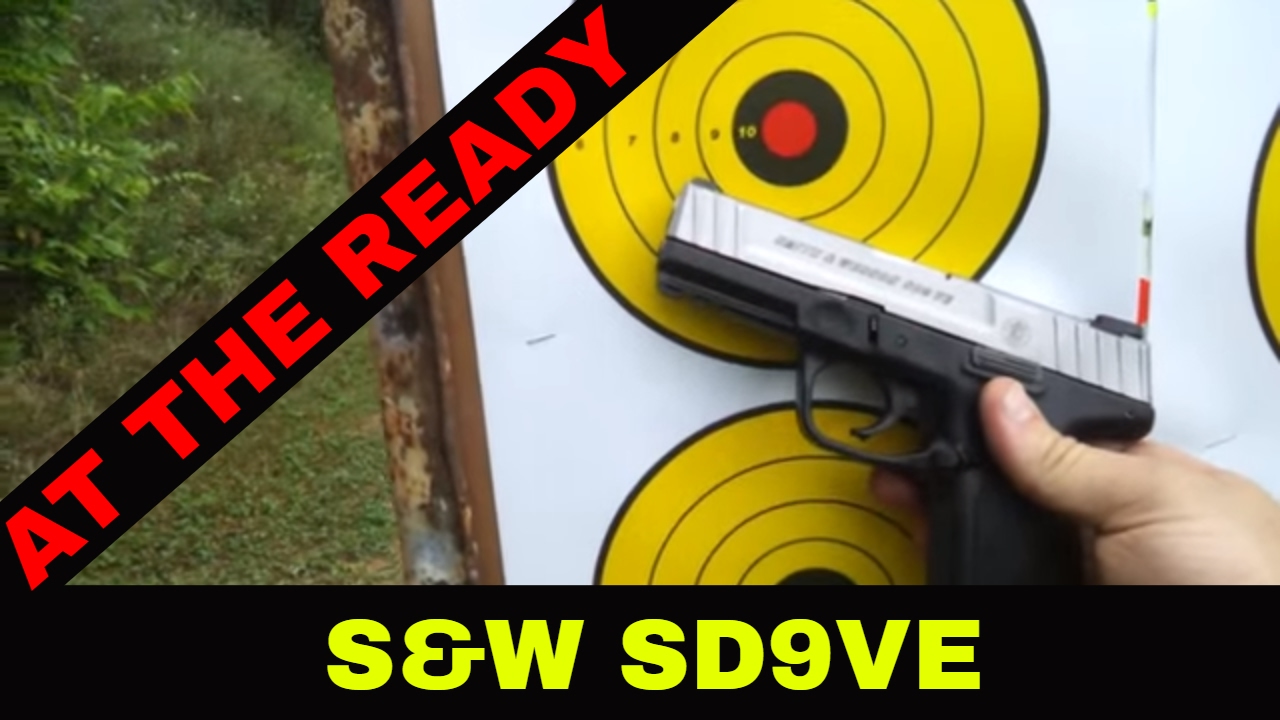 SHOOTING REVIEW SMITH AND WESSON SD9VE by At The Ready