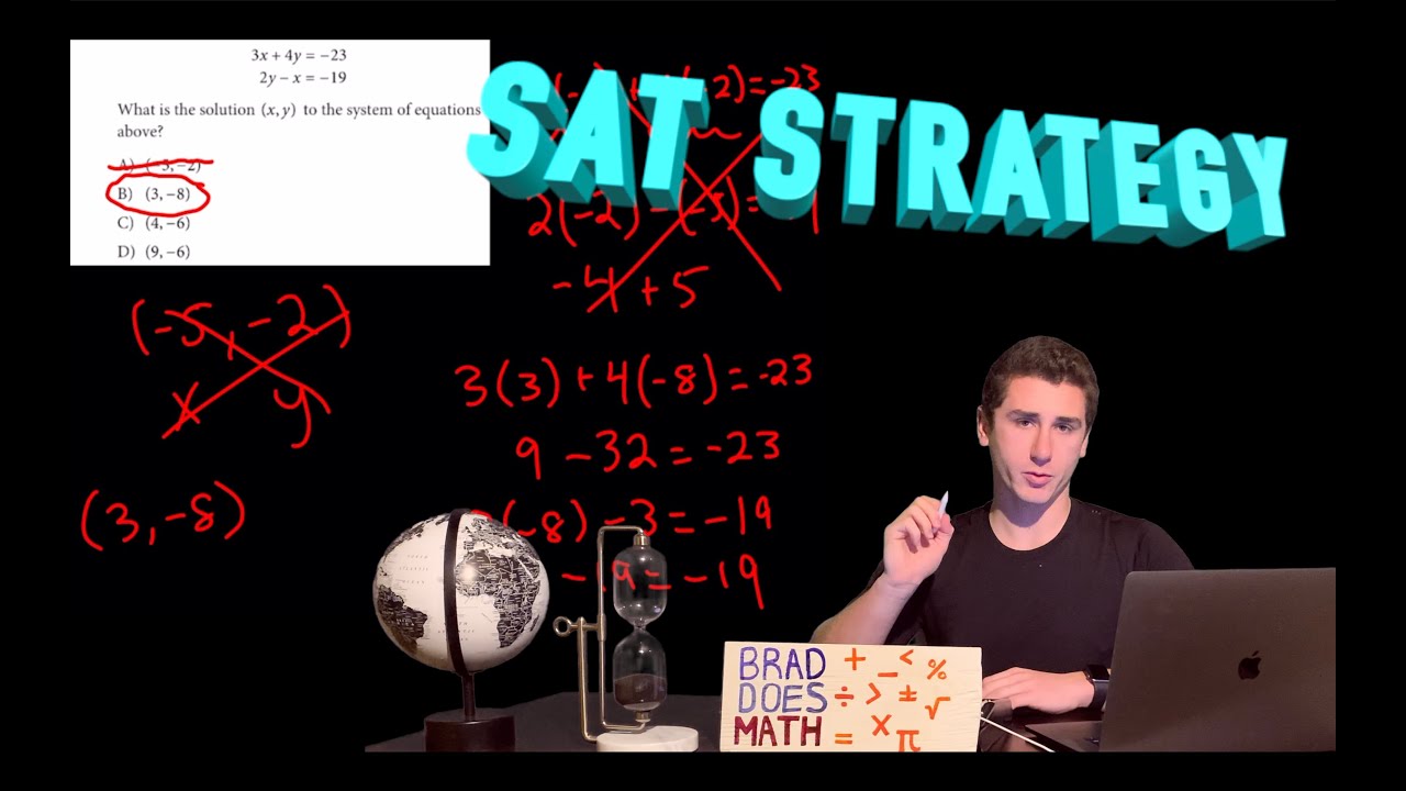 SAT MATH STRATEGY!!!      PLUG IN THE ANSWERS!!!    SAVE LOTS OF TIME!!!!