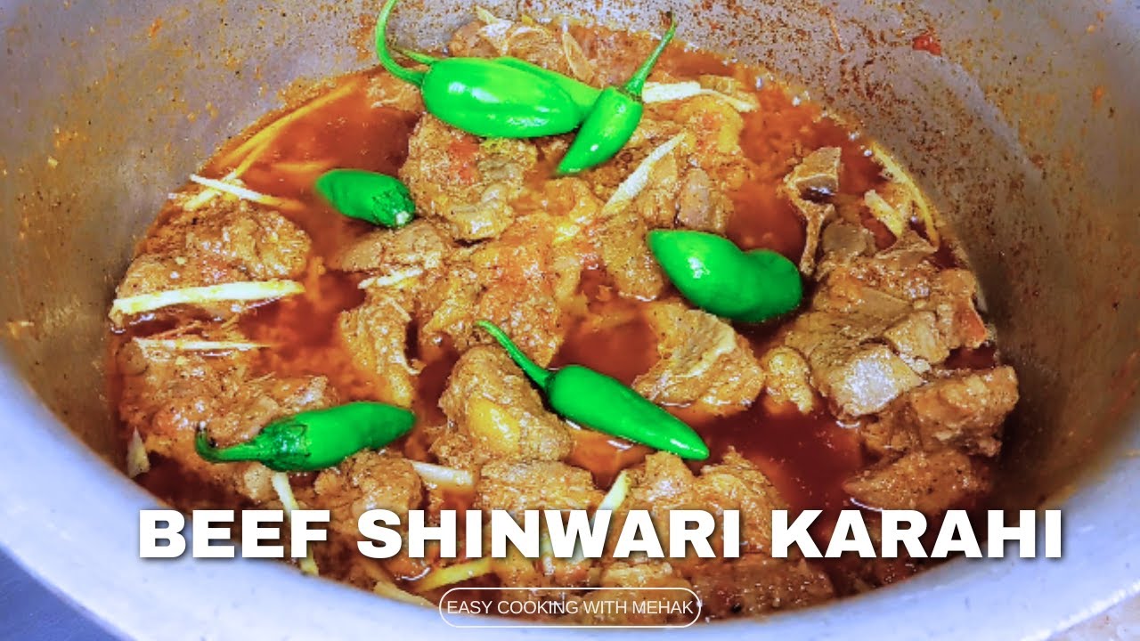 Shinwari Karahi recipe | Beef Shinwari karahi | how to make beef karahi | Easy cooking with mehak