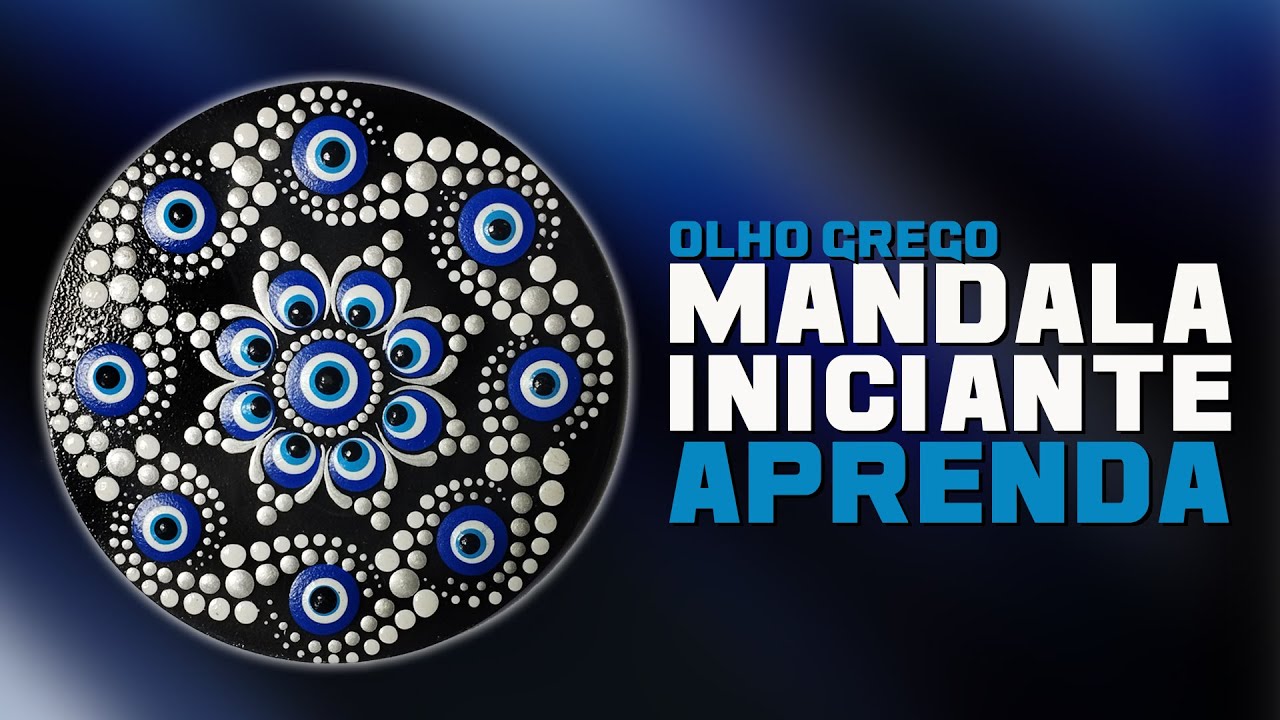 ✅MANDALA PARA INICIANTES - APRENDA PONTILHISMO - OLHO GREGO - ARTE DESPOJADA