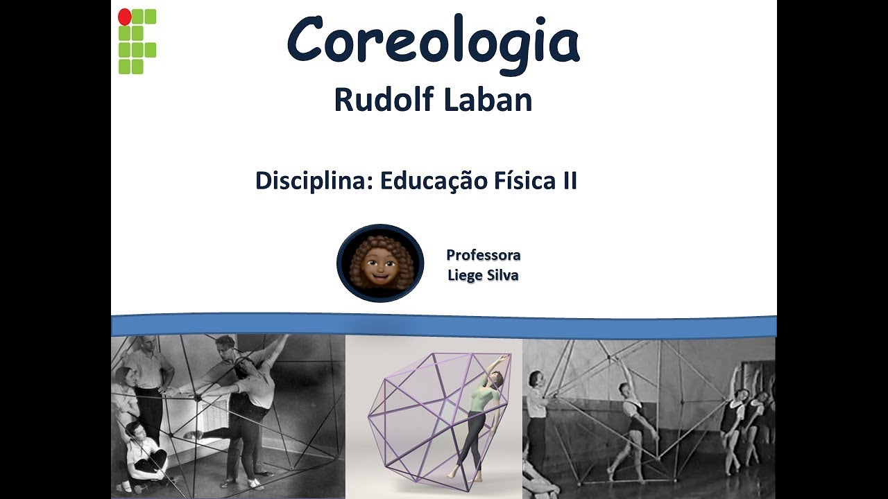 EDUCAÇÃO FÍSICA II – Coreologia