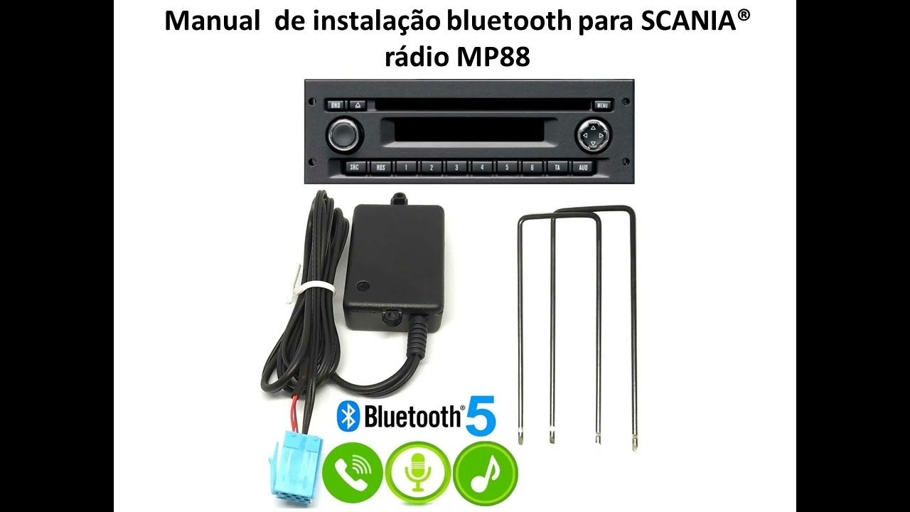 Manual de instalação bluetooth rádio SCANIA mp88 final