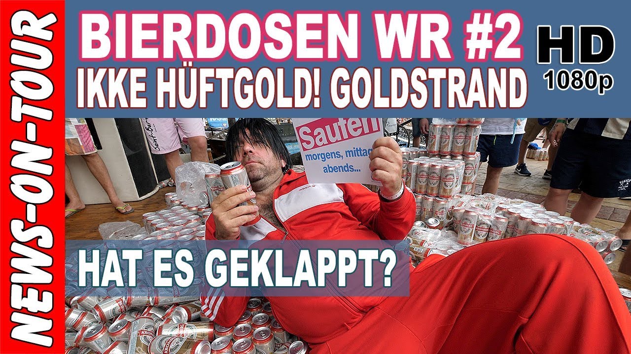 Ikke Hüftgold Bierdosen Pyramide (WR #2) Weltrekord Versuch @Megapark Dolphin Bulgarien Goldstrand