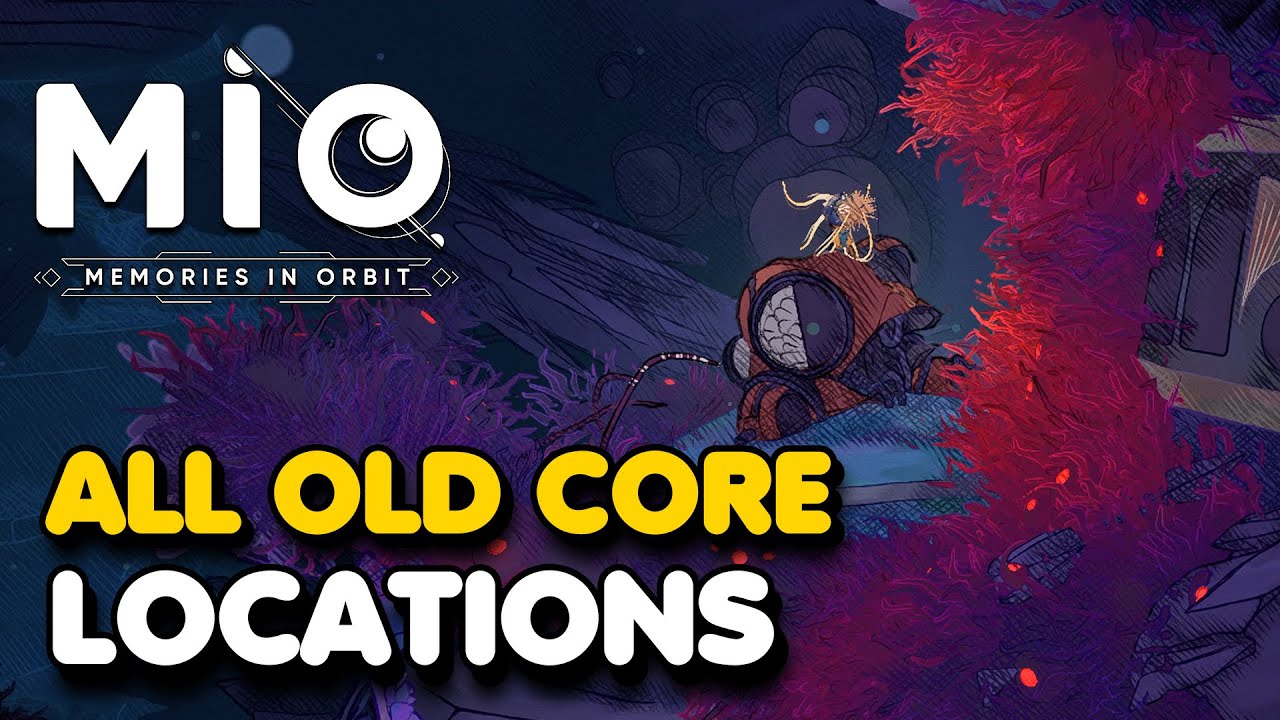 MIO - All OLD CORE Locations (The Collector Trophy Guide)