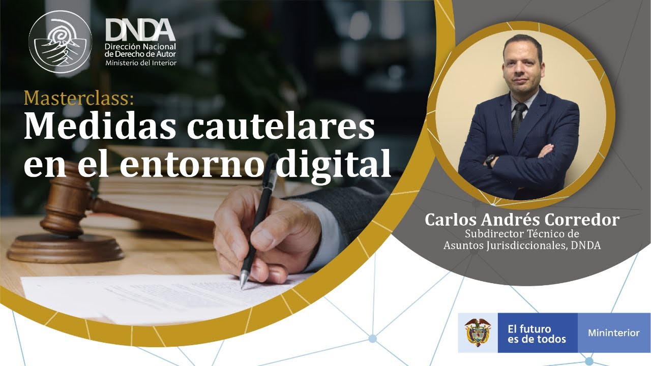 Masterclass DNDA: Medidas cautelares en el entorno digital.