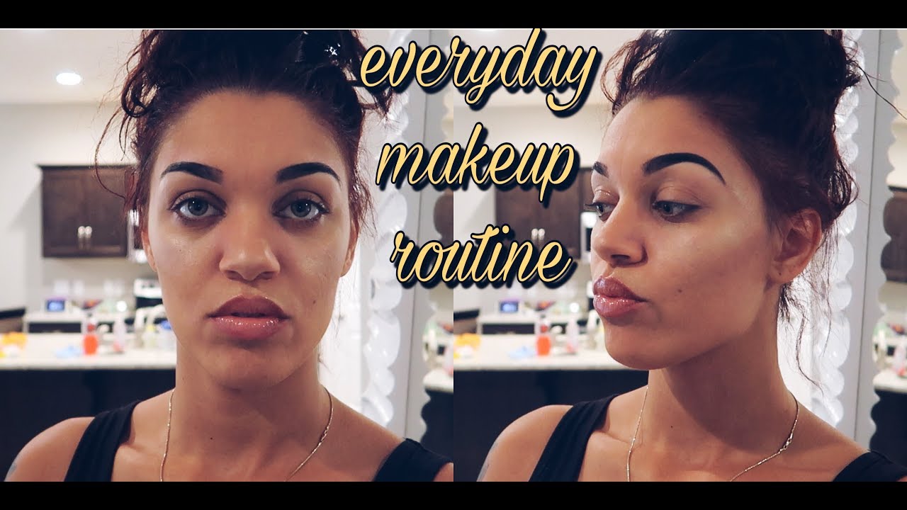 EVERYDAY MAKEUP ROUTINE (UPDATED)