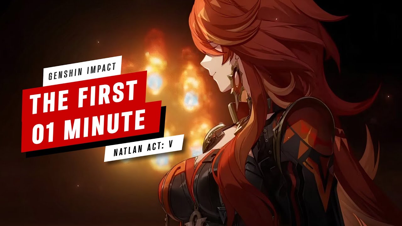 The First 1 Minute of Gameplay - Genshin Impact - Natlan Act: V