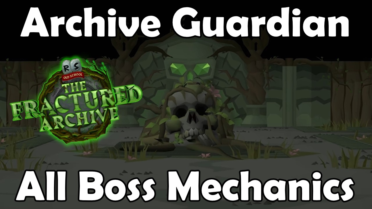 Archive Guardian GUIDE - All Boss Mechanics Explained (OSRS Raids 4 - The Fractured Archive)