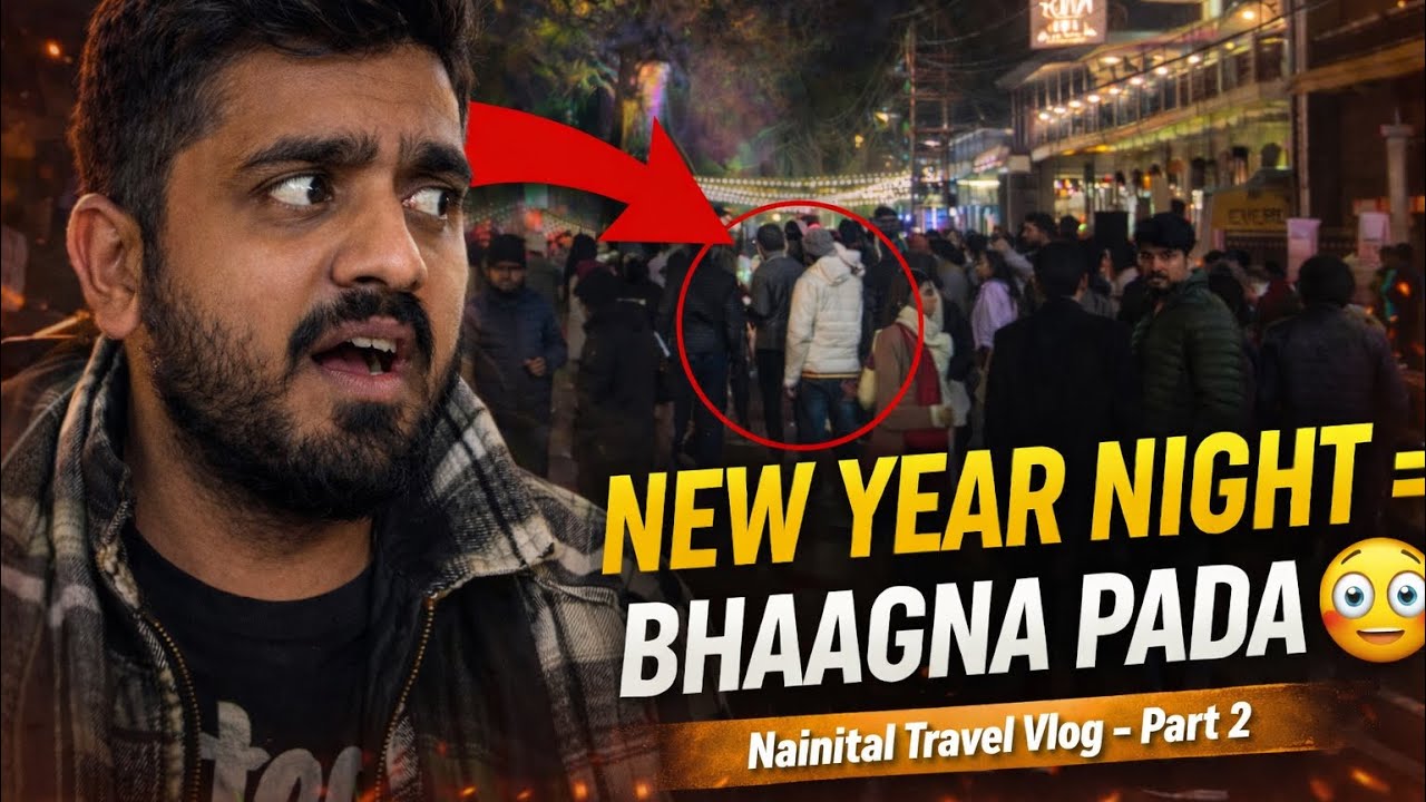 Nainital Part-2 | New Year Night | Kasar Devi | Golu Devta | Kainchi Dham | Naina Devi