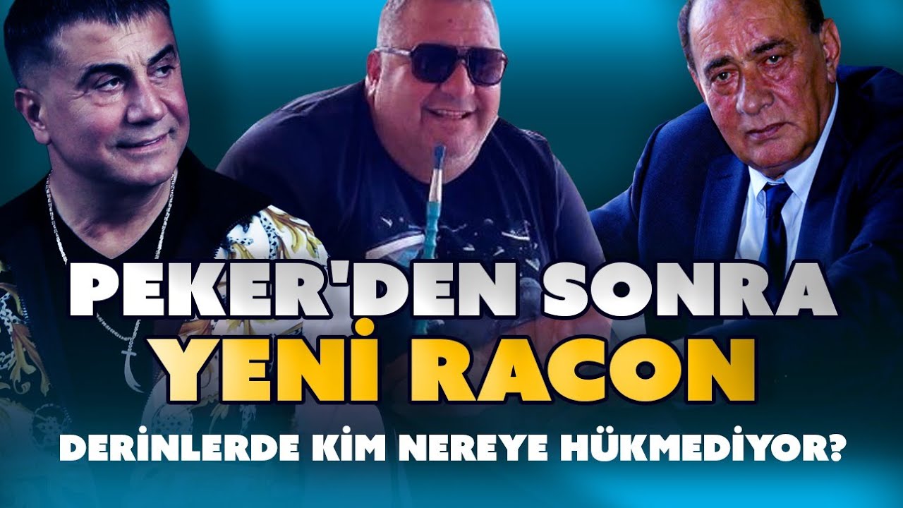 Peker'den sonra yeni racon! Derinlerde kim nereye hükmediyor?