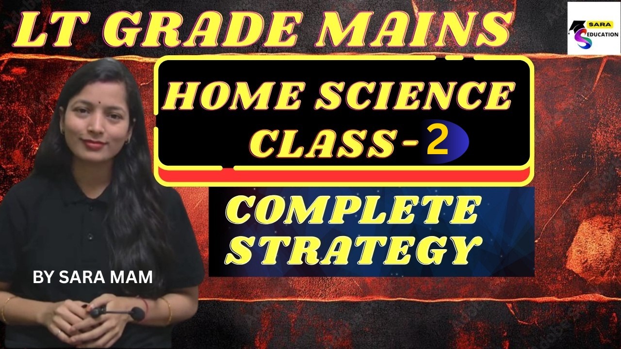 Lt grade home science mains classes / Complete Strategy by Sara Mam