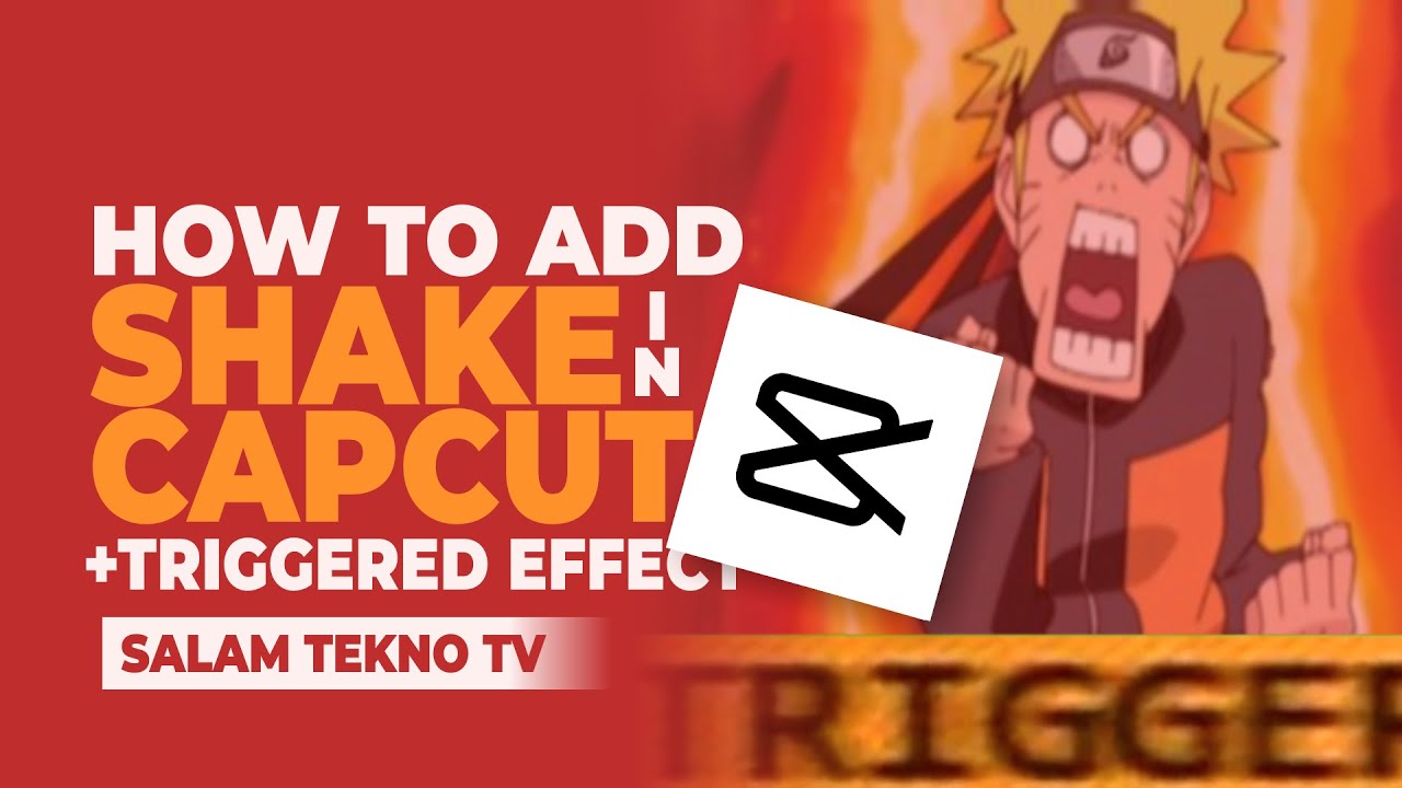 How to Add Shake in CapCut to Make Triggered Effect Video