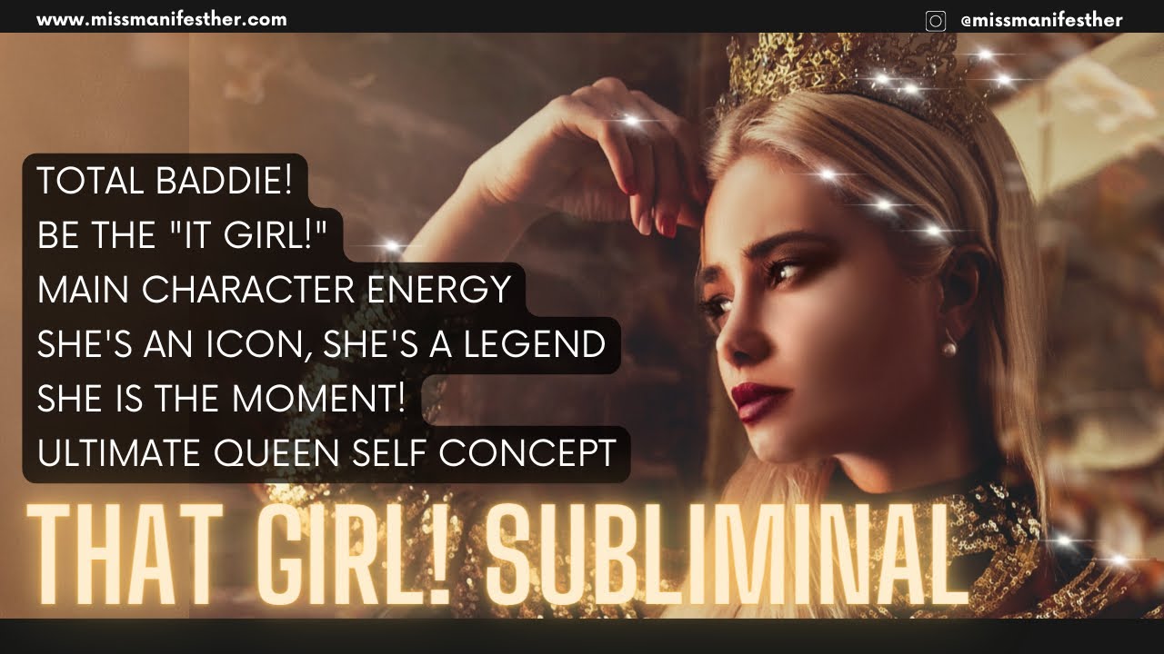 “IT GIRL” Package Subliminal 👑 Queen + Goddess Self Concept ✨ GLOW UP 🔥