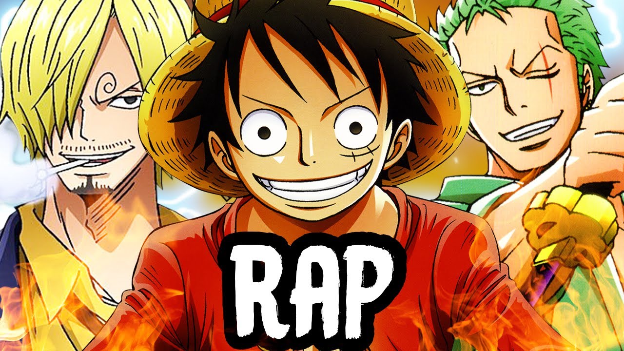 LUFFY, ZORO & SANJI RAP | 