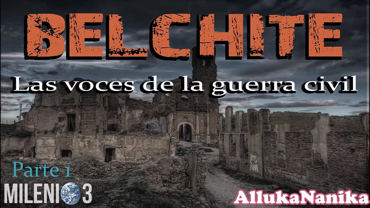 Milenio 3 - Belchite parte 1