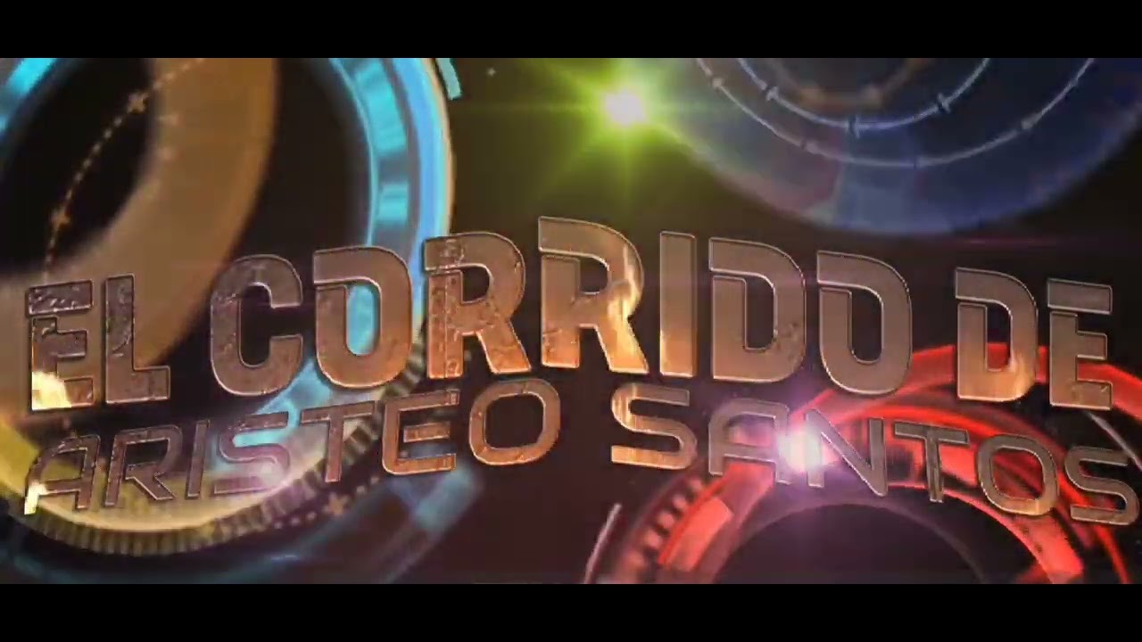 El corrido de Aristeo Santos
