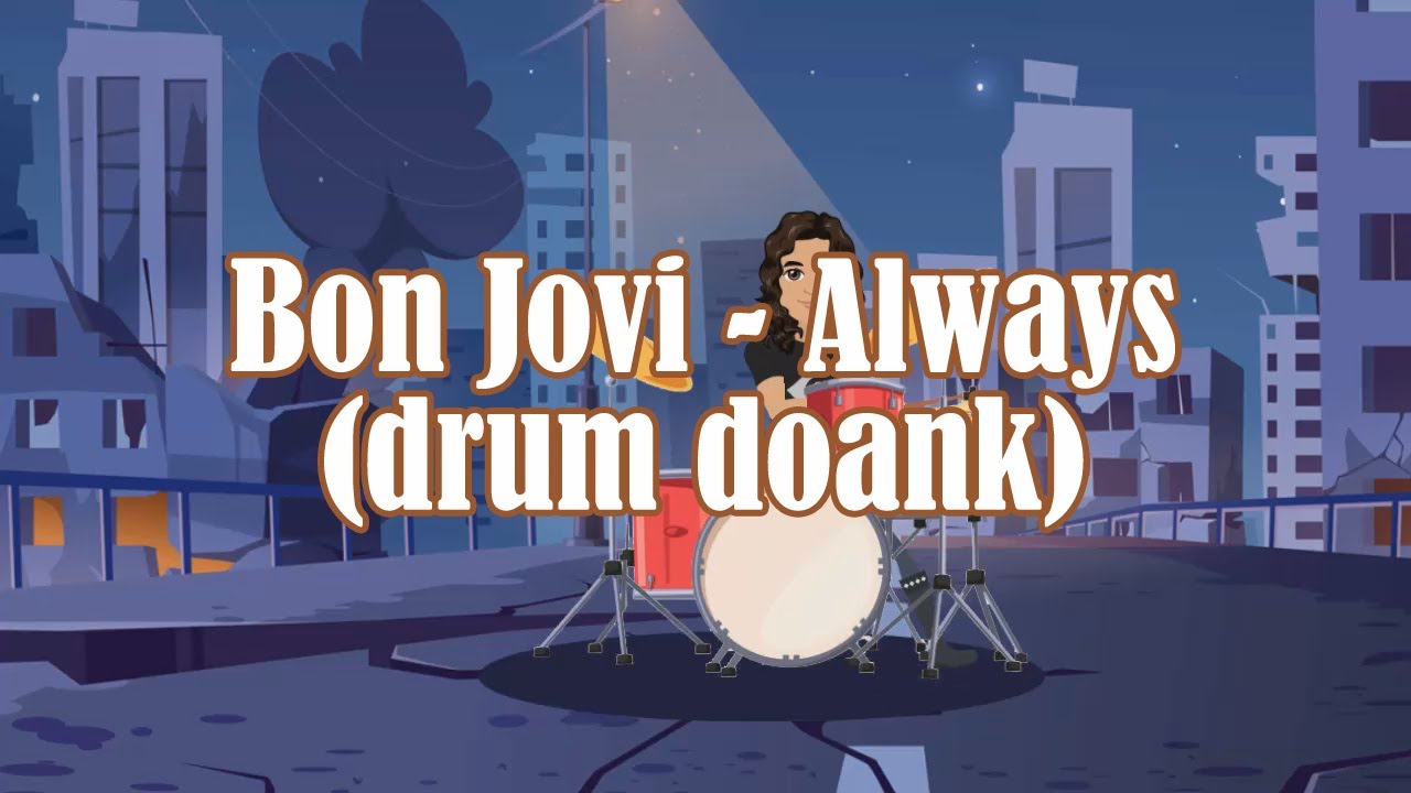 Bon Jovi - Always - Drum Only