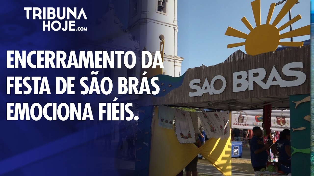 Fé, devoção e tradição marcam o encerramento da Festa de São Brás.