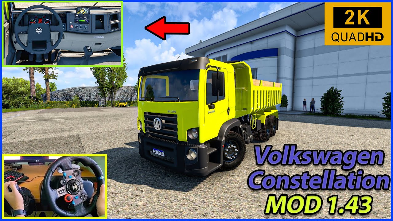 NEW Volkswagen Constellation Euro Truck Simulator 2 mod 1.43 | Steering Wheel Gameplay
