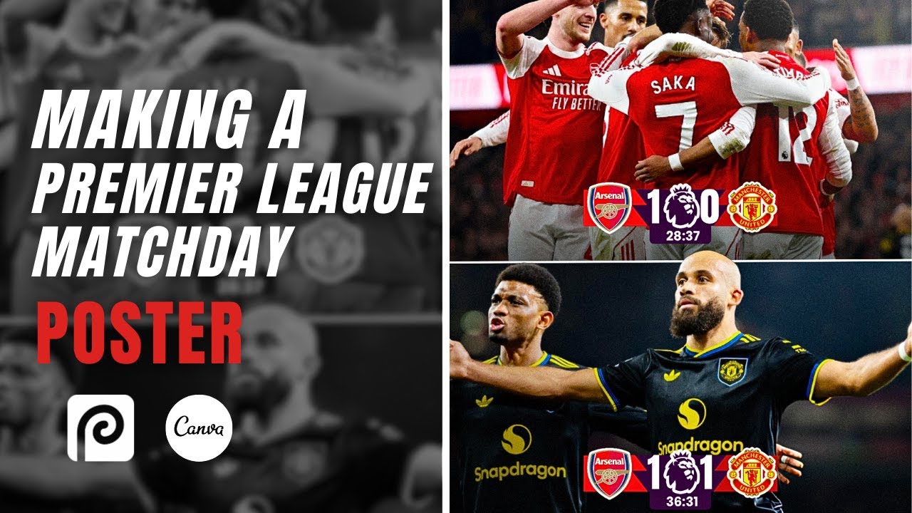 How To Make A Premier League Matchday Graphic In Photoshop & Canva! [FREE PSD]
