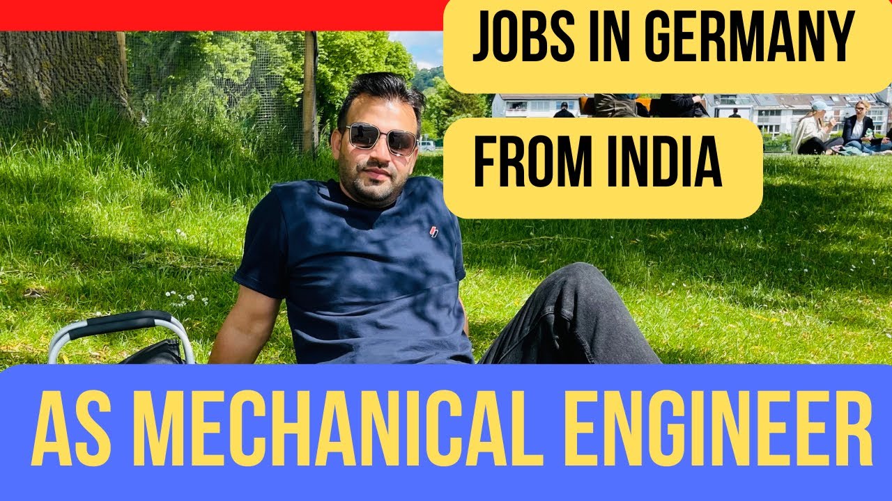 How to find Job in Germany, If you are a Mechanical Engineer