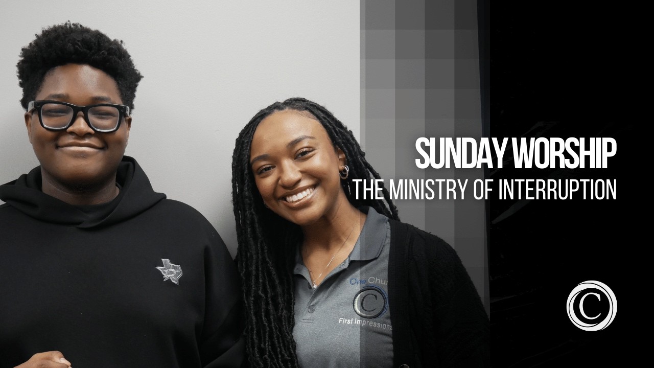 Sunday Worship | “The Ministry of Interruption” | Jan 11, 2026
