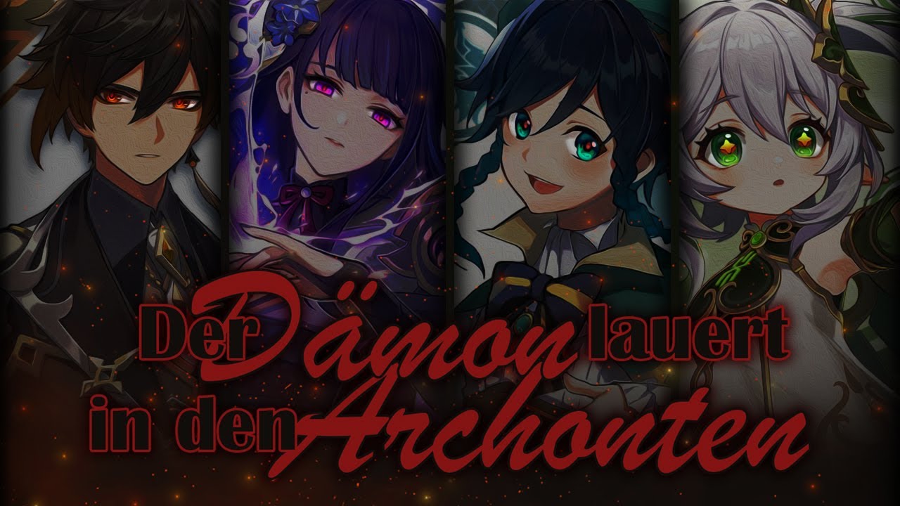 Archonten: Wie viel Dämon steckt in ihnen? | Lore- und Theorie | Genshin Impact | deutsch