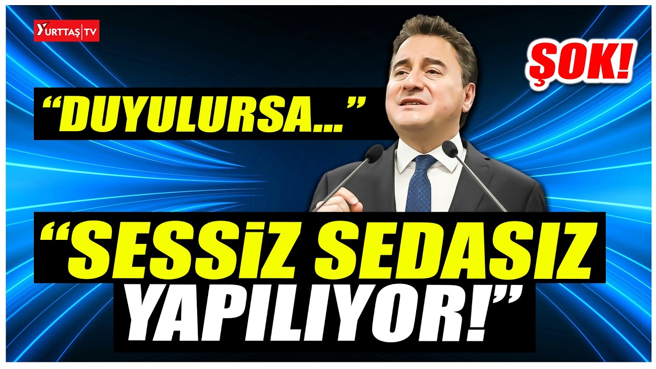 Ali Babacan “Sessiz sedasız yapılıyor” dedi! İfşa etti! “Duyulursa…!”