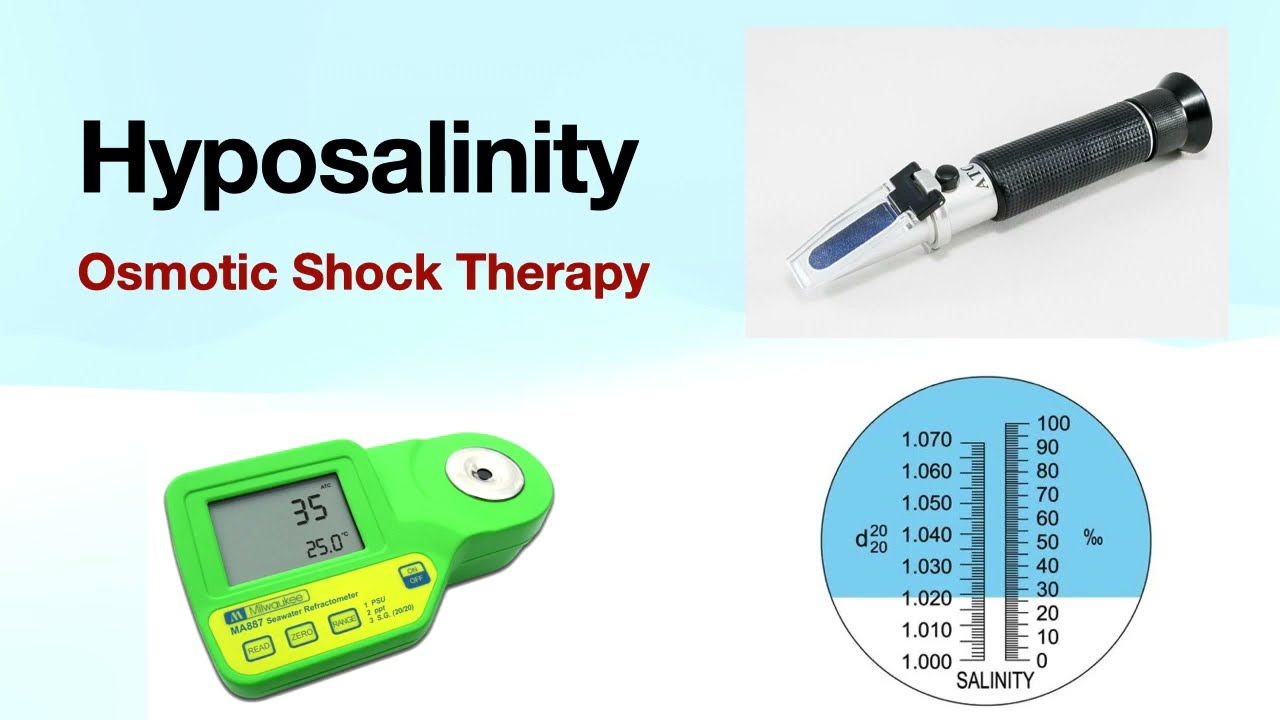 Hyposalinity - Osmotic Shock Therapy
