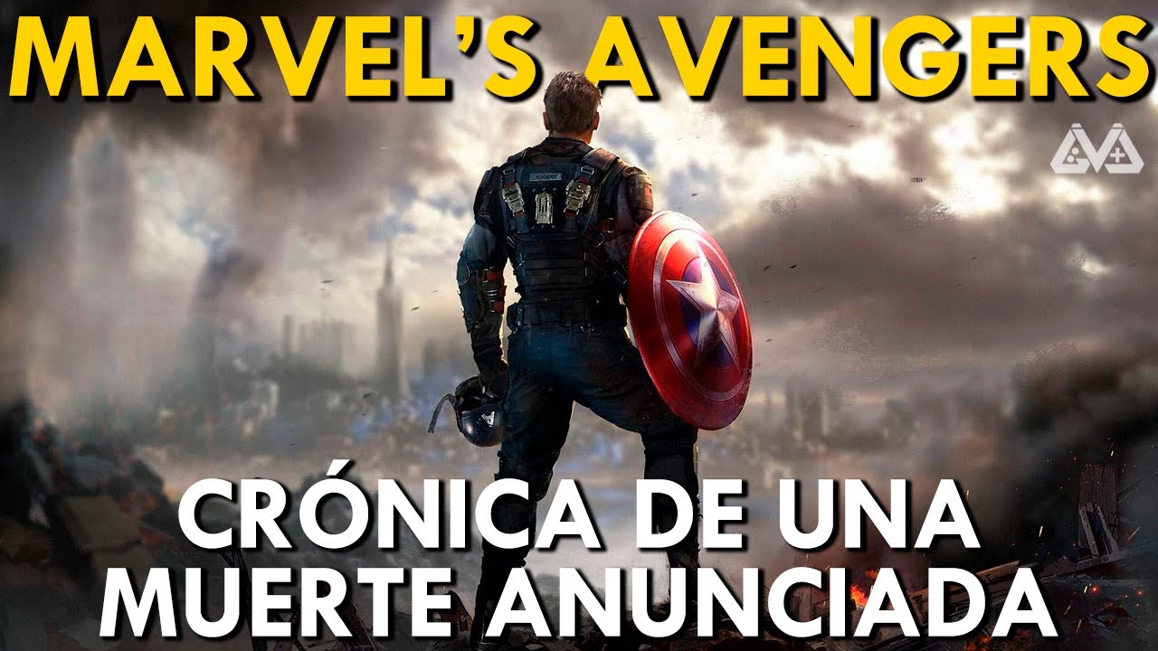 Marvel's Avengers: Crónica de una MUERTE anunciada | ¿Qué diablos pasó?
