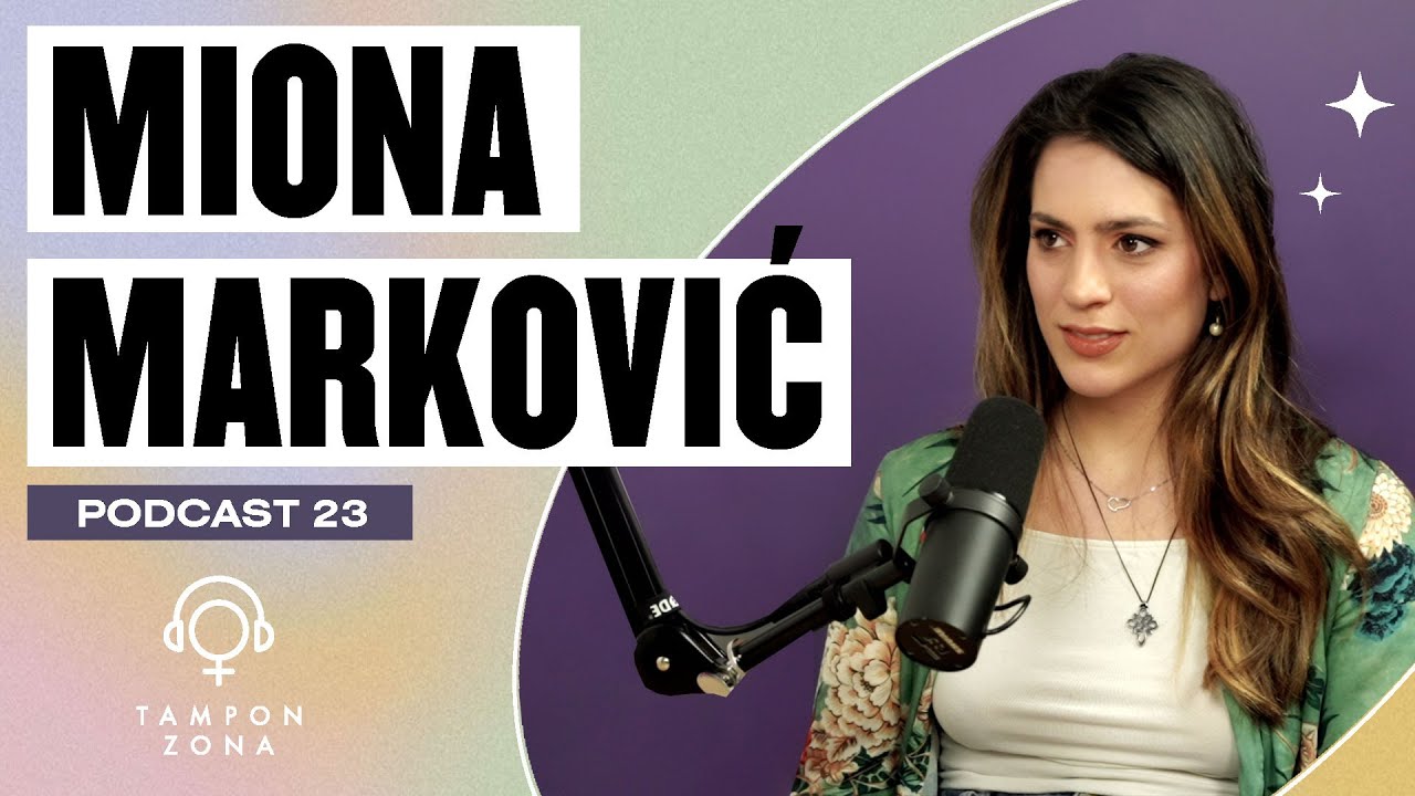 Miona Marković: Munje, telo i mentalno zdravlje, ples kao sloboda | Tampon zona podkast 23