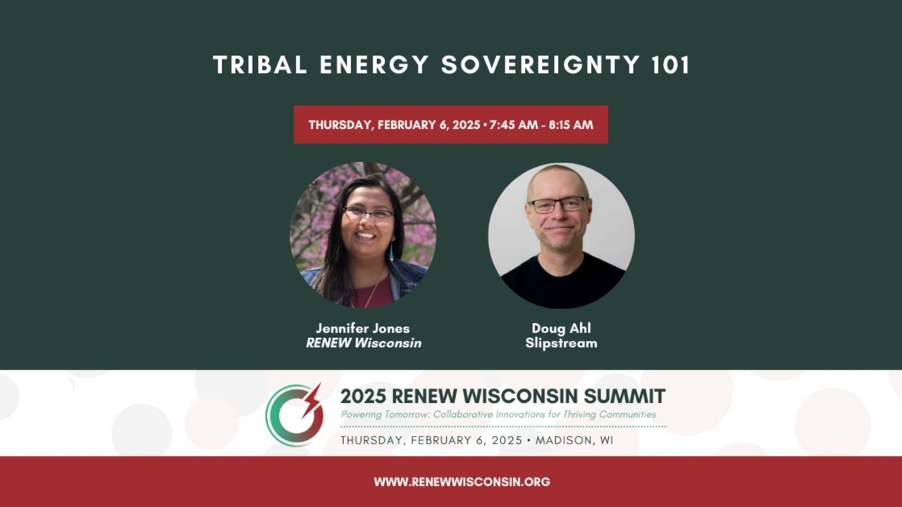 2025 RENEW WI Summit - Tribal Energy Sovereignty 101