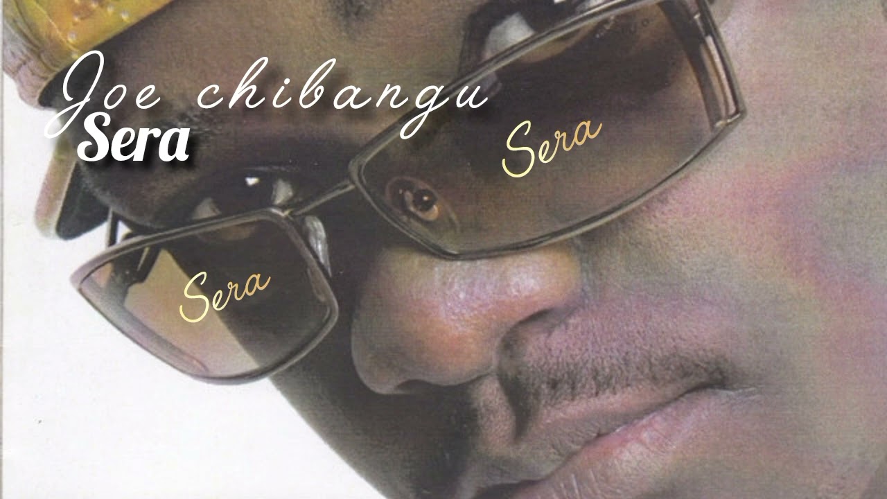 Joe Chibangu Sera
